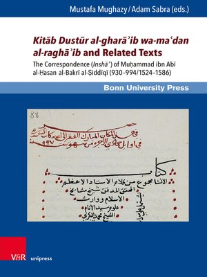 cover image of Kitāb Dustūr al-gharāʾib wa-maʿdan al-raghāʾib and Related Texts